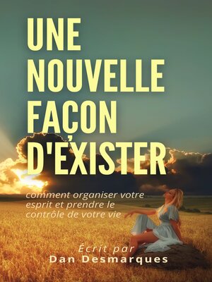 cover image of Une Nouvelle Façon D'exister